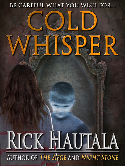 Title details for Cold Whisper by Rick Hautala - Available